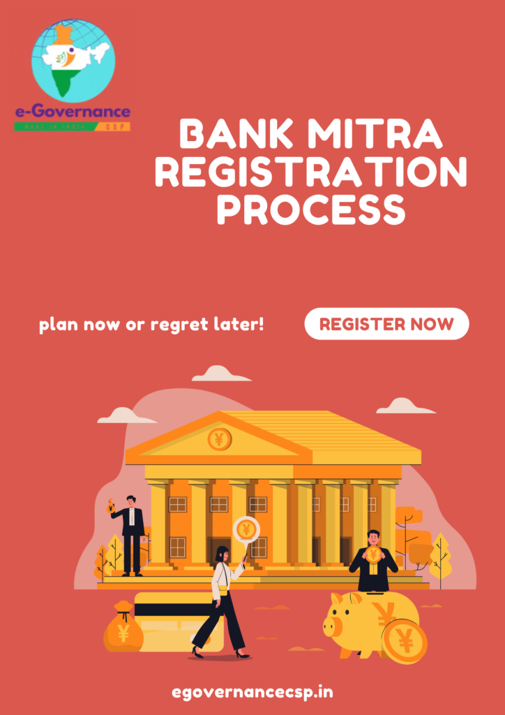 Bank Mitra Registration Process